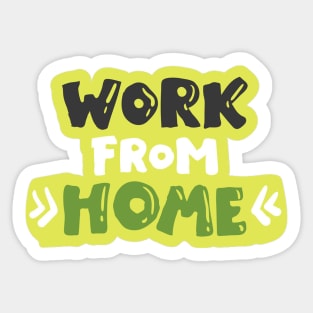 Work From Home - Cute Typography Sticker